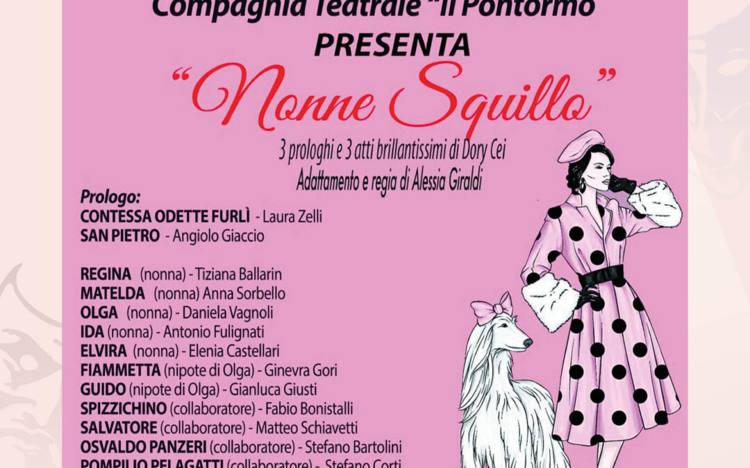 Domenica 8 Novembre ore 16.30 – NONNE SQUILLO