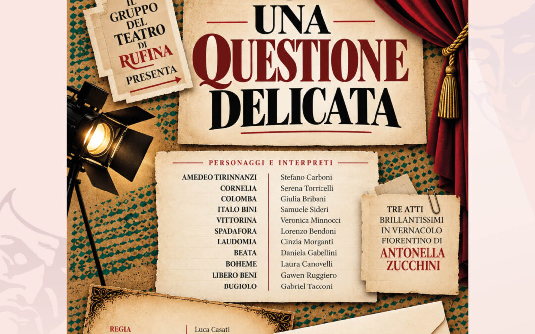 Domenica 22 Novembre ore 16.30 – UNA QUESTIONE DELICATA